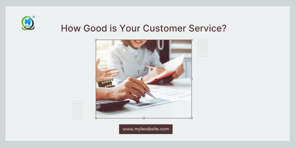 How Good is Your Customer Service