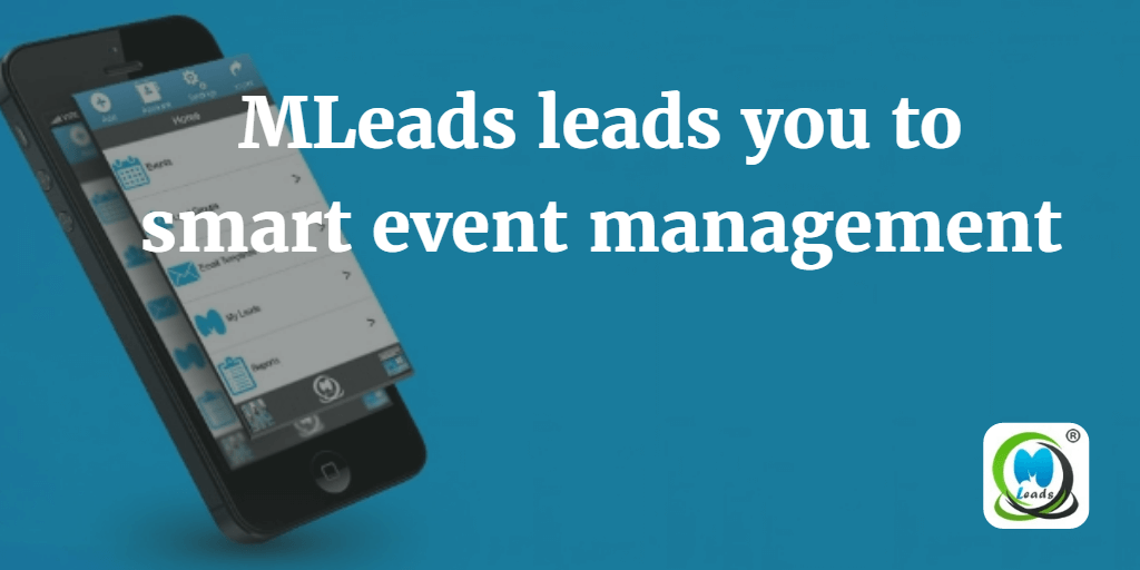 MLeads leads you to smart event management