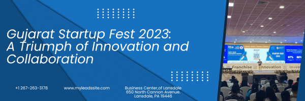 Gujarat Startup Fest 2023: A Triumph of Innovation and Collaboration